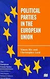 Political Parties in the European Union by Simon Hix