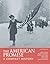 The American Promise: A Compact History: Combined Version (Volumes I & II)