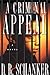 A Criminal Appeal by D.R. Schanker