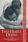 Two Hearts Desire: Gay Couples on Their Love (Stonewall Inn Book Series)