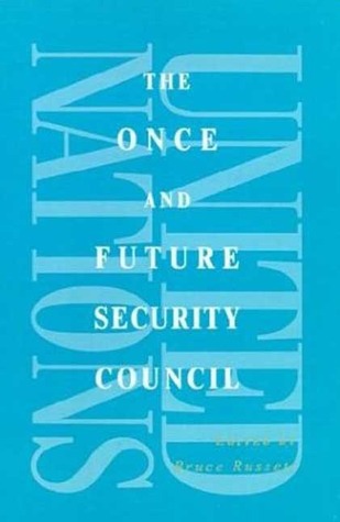The Once and Future Security Council