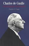 Charles de Gaulle: A Brief Biography with Documents (The Bedford Series in History and Culture) Charles de Gaulle: A Brief Biography with Documents (The Bedford Series in History and Culture)