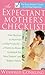 The Expectant Mother's Checklist