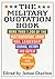 The Military Quotation Book by James Charlton
