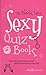 The Black Lace Sexy Quiz Book