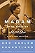 Madam Prime Minister: A Life in Power and Politics