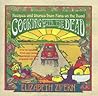 Cooking With the Dead: Recipes and Stories from Fans on the Road [Over 65 fabulous kynd and caring vegetarian recipes prepared with love]