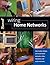 Wiring Home Networks: How t...