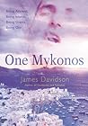 One Mykonos: Being Ancient, Being Islands, Being Giants, Being Gay