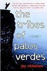 The Tribes of Palos Verdes by Joy Nicholson