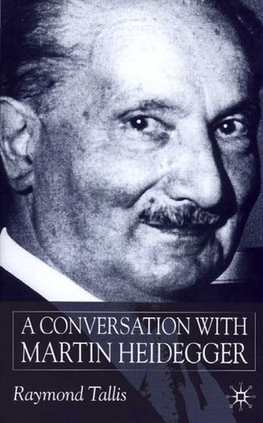 A Conversation With Martin Heidegger (Hardcover)