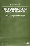 The Economics of Deforestation: The Example of Ecuador