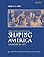 Telecourse Guide for Shaping America to Accompany The American Promise: U.S. History to 1877: Volume 1