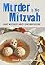 Murder Is No Mitzvah: Short Mysteries about Jewish Occasions