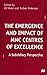 The Emergence and Impact of Mnc Centres of Excellence: A Subsidiary Perspective
