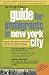 The New York Times Guide for Immigrants to New York City: in English, Spanish & Chinese