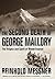 The Second Death of George Mallory: The Enigma and Spirit of Mount Everest