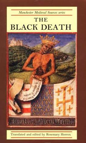 The Black Death (Manchester Medieval Sources)