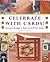 Celebrate with Cards!: Doze...