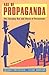 Age of Propaganda by Anthony R. Pratkanis