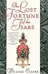 The Lost Fortune of the Tsars