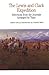 The Lewis and Clark Expedition: Selections from the Journals, Arranged by Topic (The Bedford Series in History and Culture)