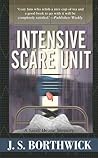 Intensive Scare Unit  (Sarah Deane Mystery, #12)