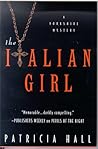 The Italian Girl by Patricia Hall