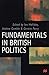 Fundamentals in British Pol...