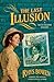 The Last Illusion (Molly Mu...