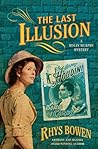 The Last Illusion by Rhys Bowen