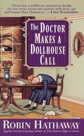 The Doctor Makes a Dollhouse Call (Dr. Fenimore, #2)