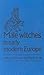 Male Witches in Early Modern Europe