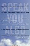 Speak You Also by Paul  Steinberg