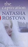 The Captivation by Natasha Rostova