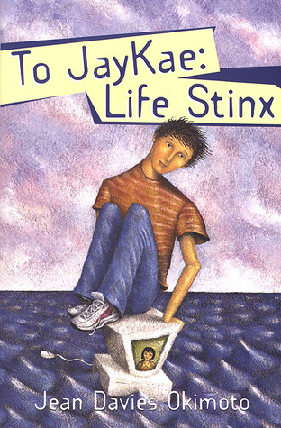 To Jaykae: Life Stinx (Hardcover)