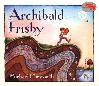 Archibald Frisby (Reading Rainbow Book)