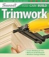Sunset You Can Build: Trimwork