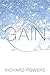 Gain by Richard Powers