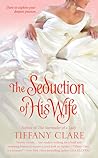 The Seduction of His Wife (Hallaway Sisters, #1) The Seduction of His Wife (Hallaway Sisters, #1)