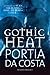 Gothic Heat by Portia Da Costa