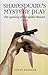 Shakespeare's mystery play by Steve Sohmer