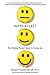 Happy at Last: The Thinking Person's Guide to Finding Joy