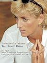 Portraits of a Princess: Travels with Diana