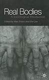 Real Bodies: A Sociological Introduction