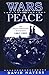 Wars and Peace: The Future Americans Revisioned, 1861-1991