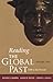 Reading the Global Past by Lanny B. Fields