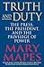 Truth And Duty: The Press, The President, And The Privilege Of Power