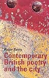 Contemporary British poetry and the city
