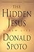 The Hidden Jesus: A New Life